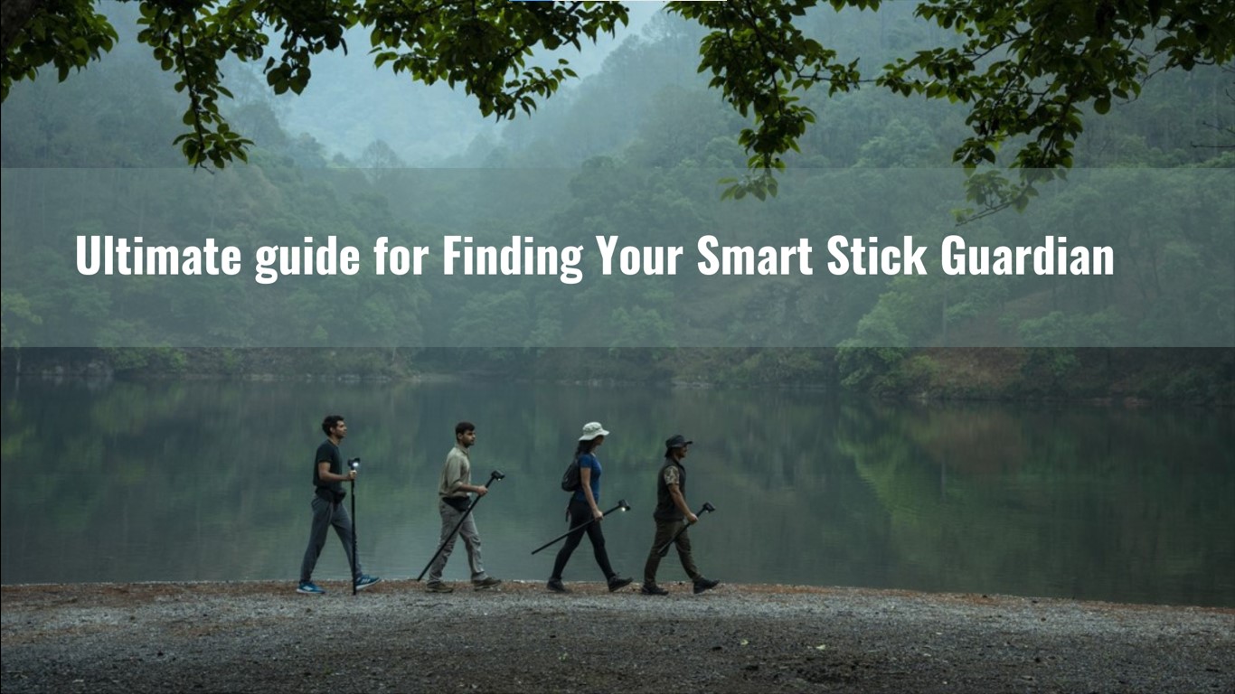 Finding-Your-Perfect-Smart-Stick-Guardian